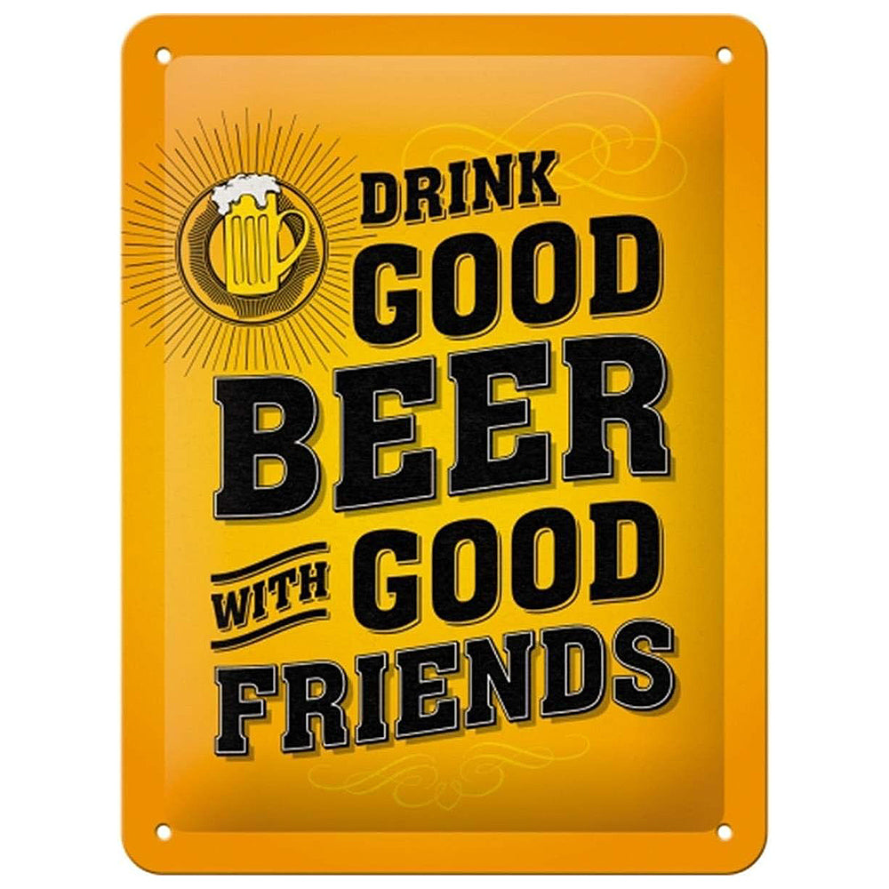 Drink Good Beer | Embossed Tin Sign | 20cm x 15cm