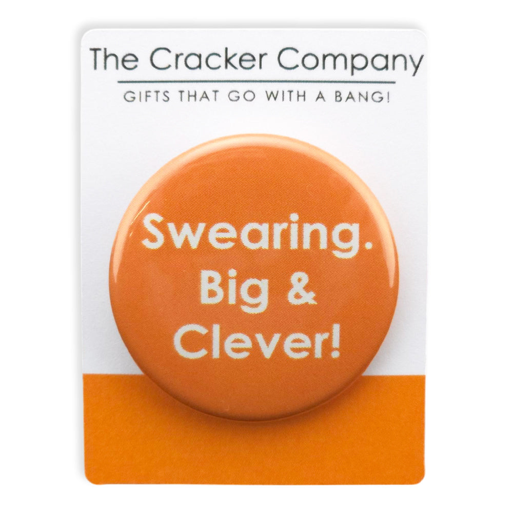 Swearing.  Big & Clever! | 38mm Button Pin Badge | Little Gift | Cracker Filler
