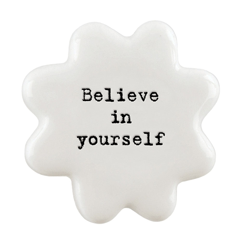 Believe in Yourself | Ceramic Flower Token | Mini Gift | Cracker Filler