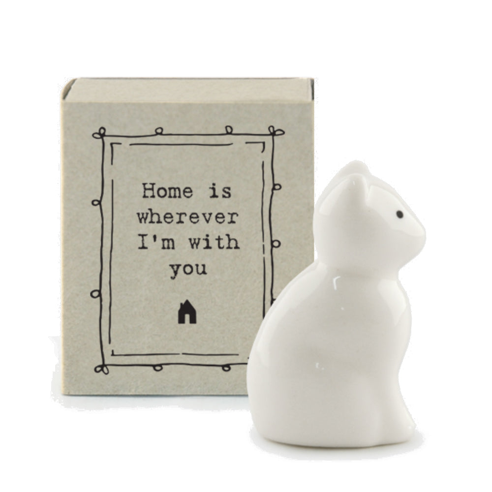 Home Is Wherever I'm With You | Ceramic Cat | Cracker Filler | Mini Gift