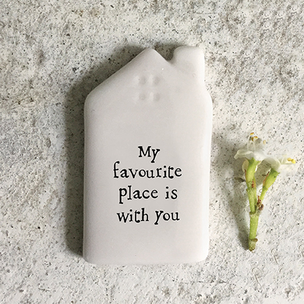 Favourite Place Is With You | Ceramic House Token | Little Gift | Cracker Filler
