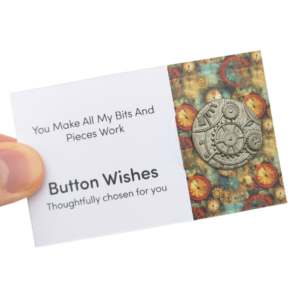You Make All My Bits and Pieces Work | Button Wishes Sew On Token | Little Gift