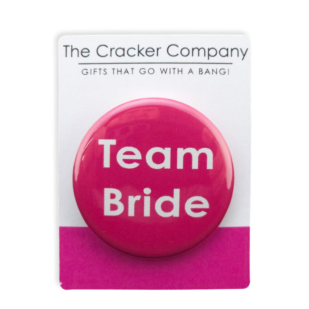 Team Bride | 38mm Button Pin Badge | Little Gift | Cracker Filler