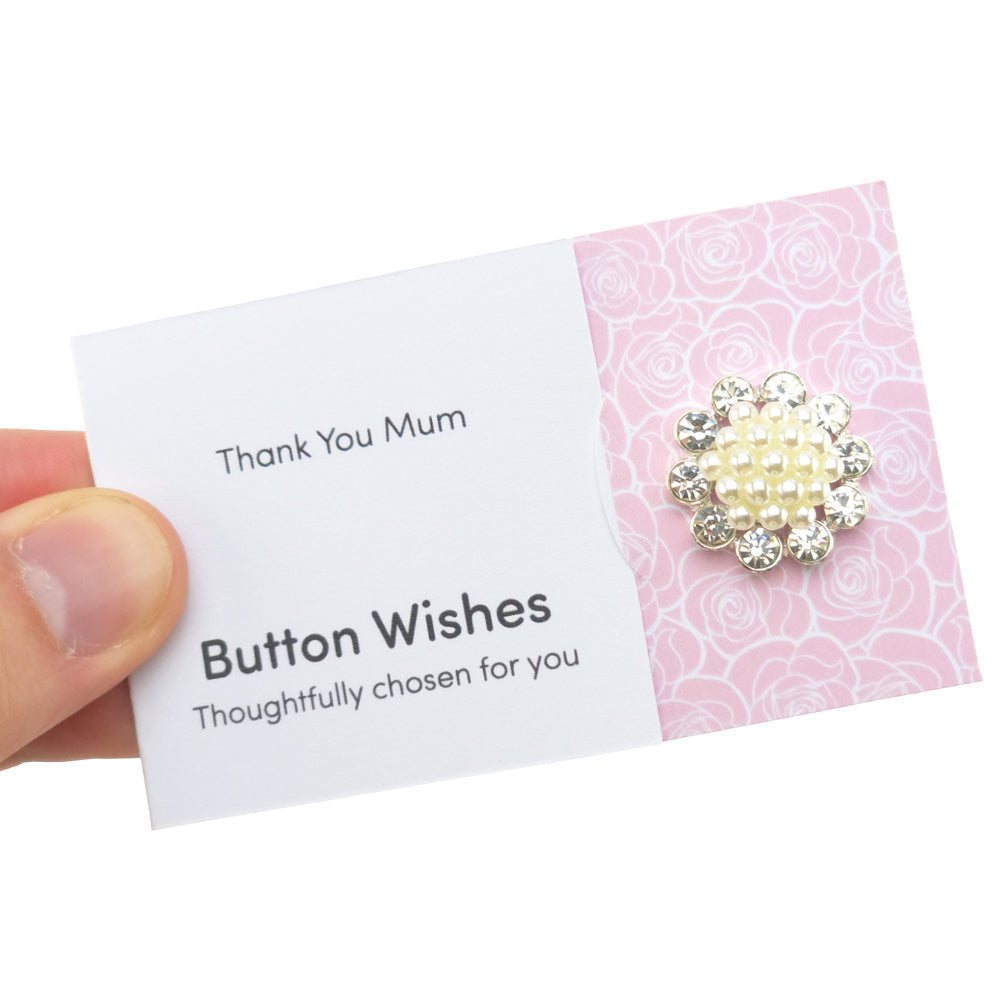 Thank You Mum | Diamante Flower | Button Wishes Sew On Token | Cracker Filler