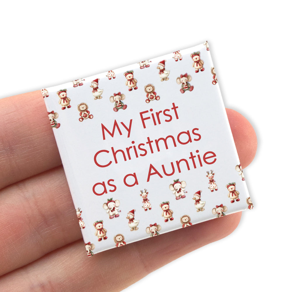 My First Christmas as an Auntie | 38mm Square Pin Badge | Cracker Filler Gift