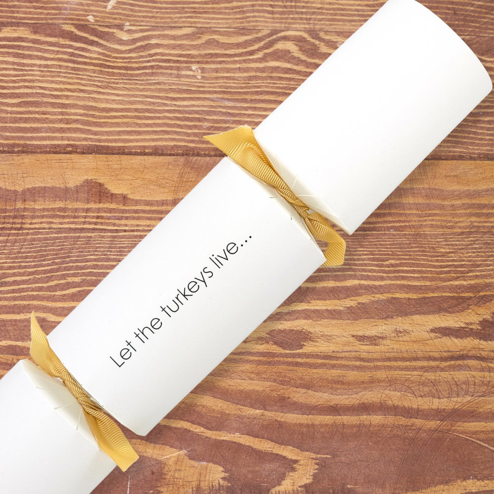 Let the turkeys live… | Modern Phrases Cracker Making Kit