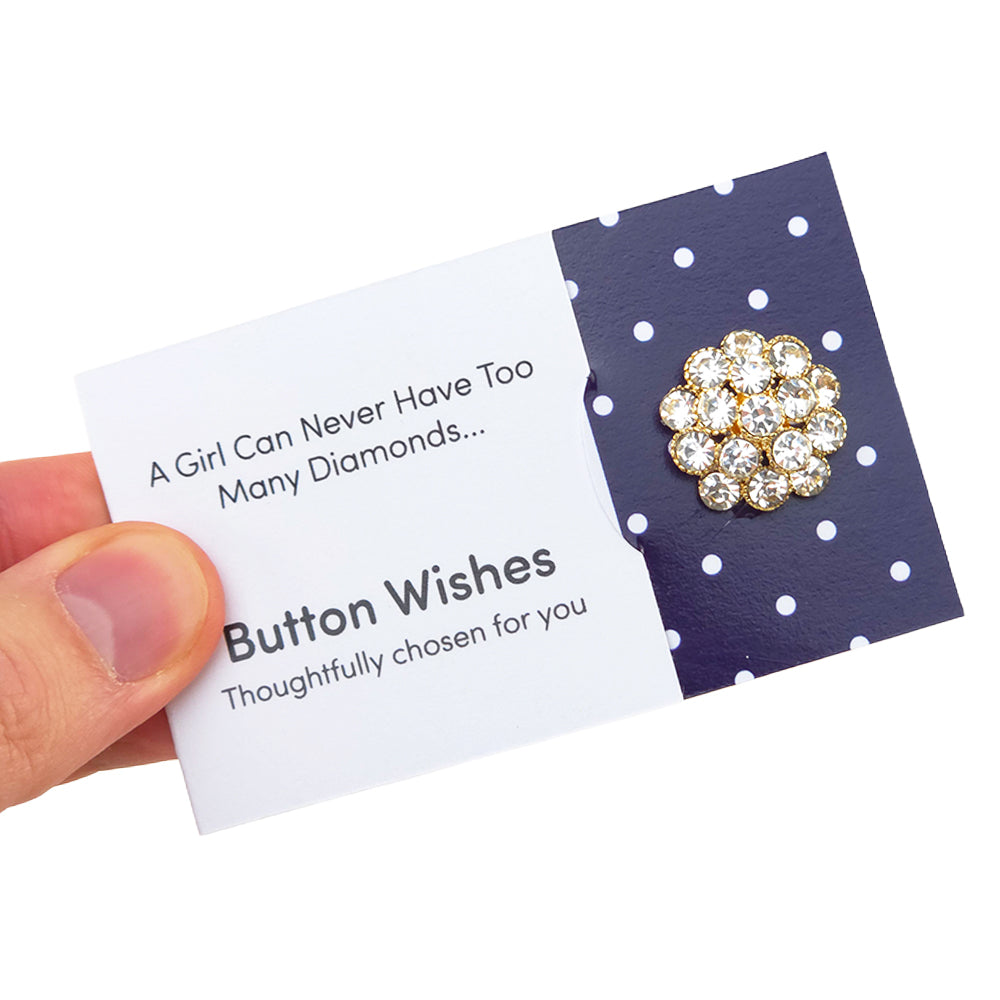 Never Have Too Many Diamonds | Button Wishes Sew On Token | Cracker Filler