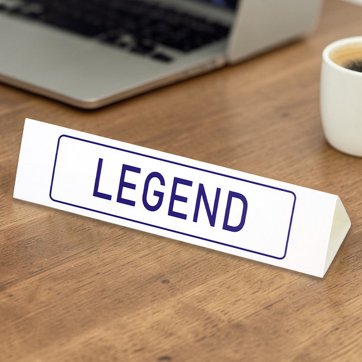 Legend | Large Desk Sign | Office Banter | Mini Gift