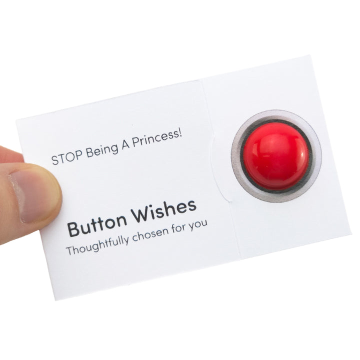 STOP Being a Princess | Button Wishes Sew On Token | Little Gift | Cracker Filler