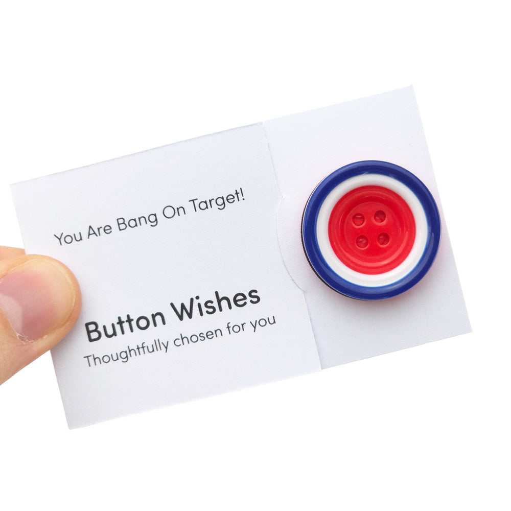 You Are Bang on Target | Button Wishes Sew On Token | Little Gift | Cracker Filler