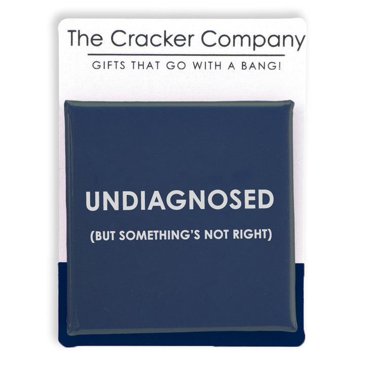 Undiagnosed but something&