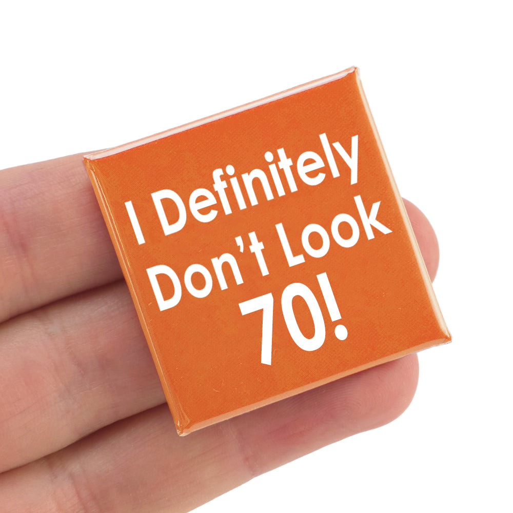 I Defintely Don’t Look… | Milestone Birthday | Square Badge | Cracker Filler