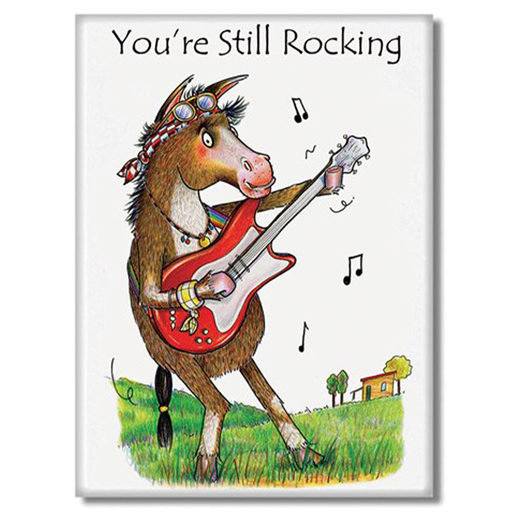 You're Still Rocking | Rock Guitar | Funny Magnet | Little Gift | Cracker Filler