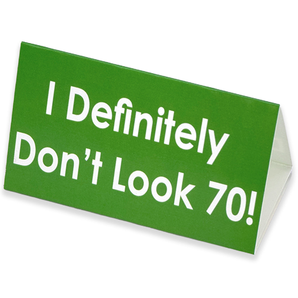 I Defintely Don’t Look… | Milestone Birthday | Mini Sign | Cracker Filler Gift