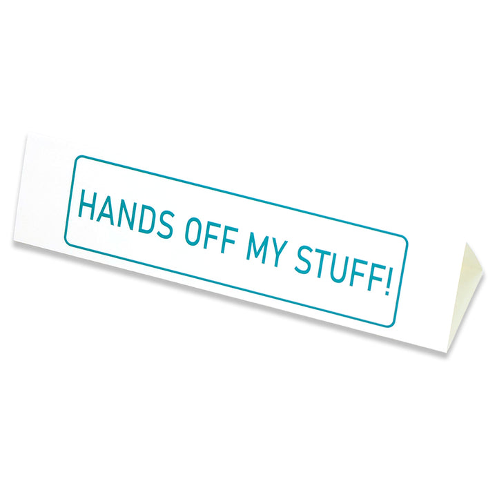 Hands Off My Stuff! | Large Desk Sign | Office Banter | Mini Gift