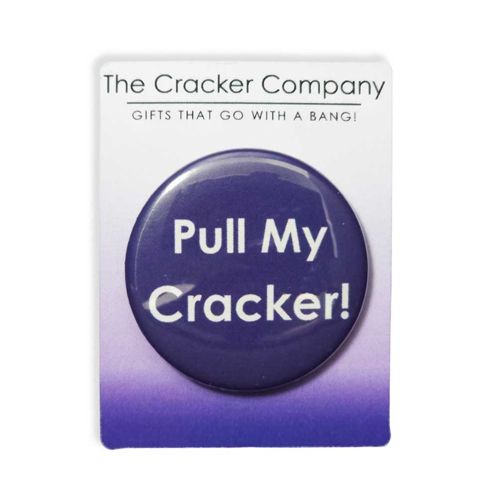 Pull My Cracker! | 38mm Button Pin Badge | Little Gift | Cracker Filler