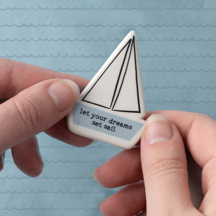 Let Your Dreams Set Sail | Ceramic Token | Little Gift | Cracker Filler