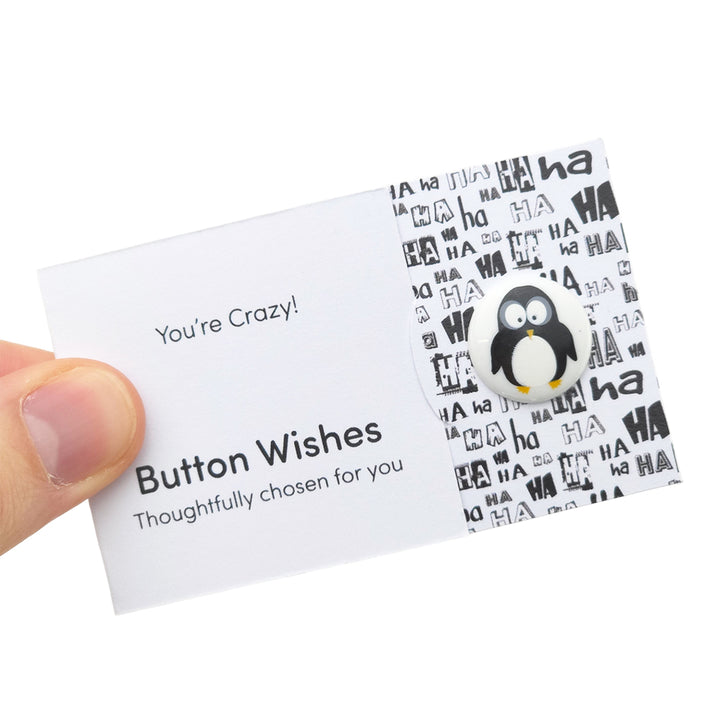 You're Crazy | Penguin | Button Wishes Sew On Token | Little Gift | Cracker Filler
