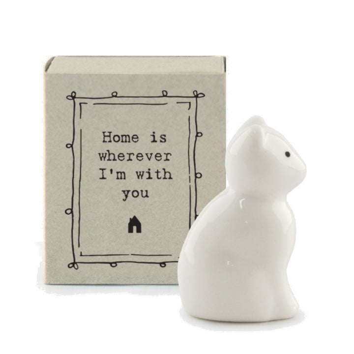 Home Is Wherever I'm With You | Ceramic Cat | Cracker Filler | Mini Gift