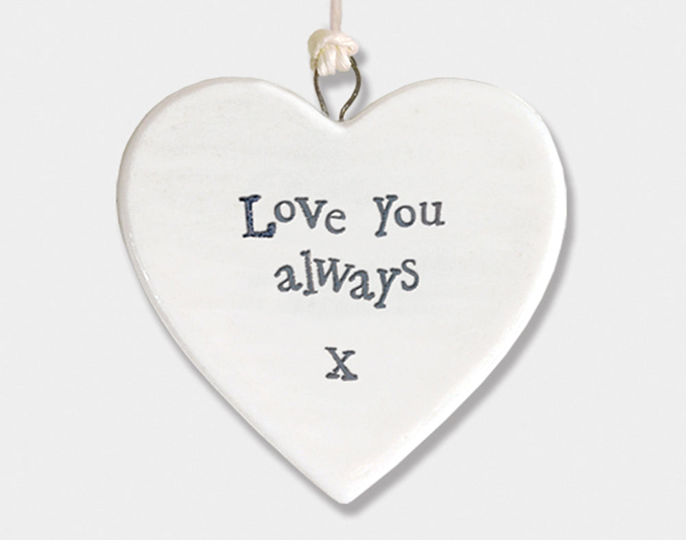 Love You Always Hanging Porcelain Heart | Cracker Filler | Mini Gift