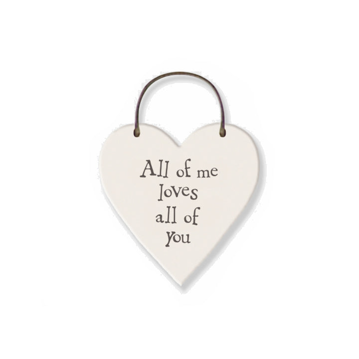 All of Me Loves All of You - Mini Wooden Hanging Heart | Cracker Filler | Little Gift